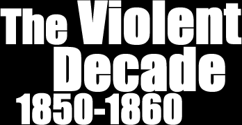 Section Logo, the Violent Decade