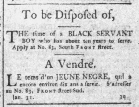 Philadelphia 1797 ad in English and French to sell a Black child.
