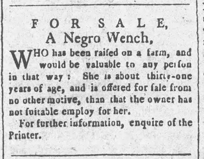Carlisle, Pennsylvania advertisement from 1792 to sell an enslaved woman.