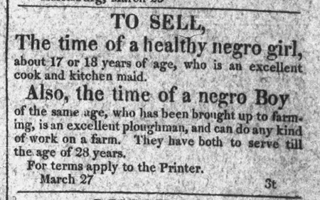 Harrisburg, Pennsylvania advertisement from 1820 offering an enslaved teenaged girl and boy for sale.