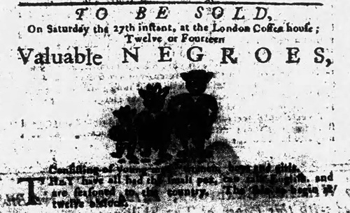 A July 1765 advertisement with graphics from Philadelphia, advertising the upcoming public auction of 12 or 14 enslaved people.