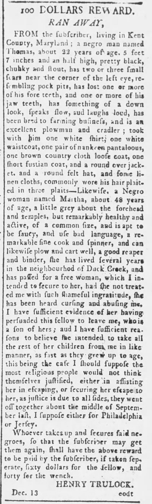 December 1799 advertisement from Kent County, Maryland to recover escaped people Martha and her son Thomas.