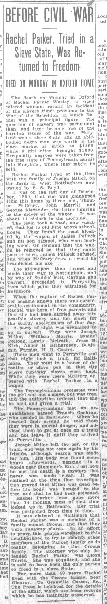 Newspaper article summarizing the kidnapping, imprisonment and trial of Rachel Parker in 1850 and 1851.