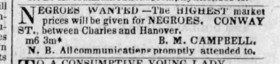 1843 Baltimore advertisement from B. M. Campbell to buy slaves.