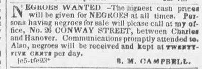 1844 Baltimore advertisement from B.M. Campbell to buy slaves.
